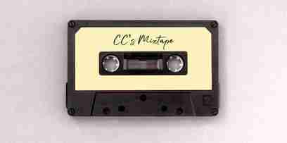 Image of a cassette tape with the words CCs Mixtape on the label